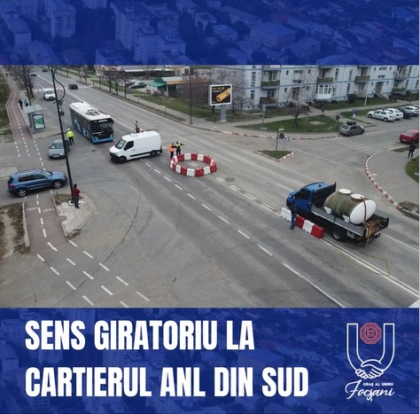 VIDEO-Șoferi, atenție! Sens giratoriu provizoriu pe Bulevardul București din Focșani 1 sens giratoriu sud