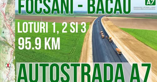 Autostrada Moldovei A7: Vom circula de la Focșani la Adjud din această vară 1 focsani adjud autostrada