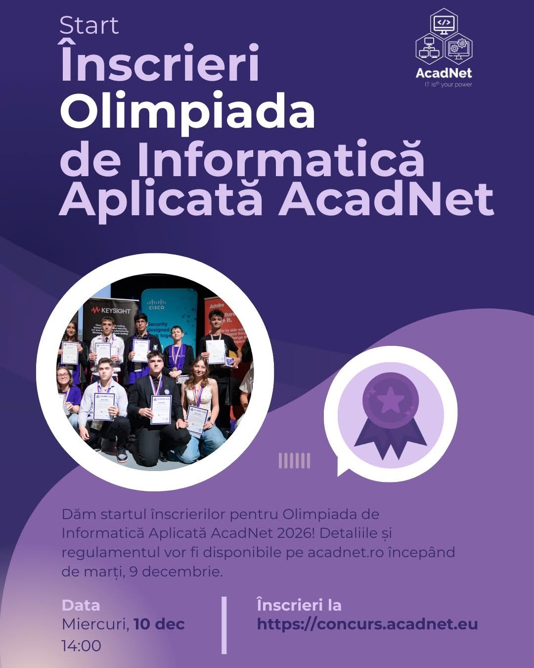 Au început înscrierile pentru Olimpiada de Informatică Aplicată AcadNet 2026! 1 WhatsApp Image 2025 12 10 at 16.22.44