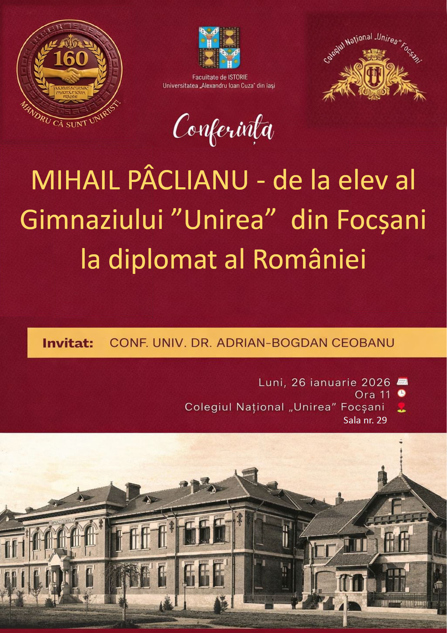 Focșani, locul unde se formează destine: de la băncile Colegiului „Unirea” la diplomația României 1 poza afis